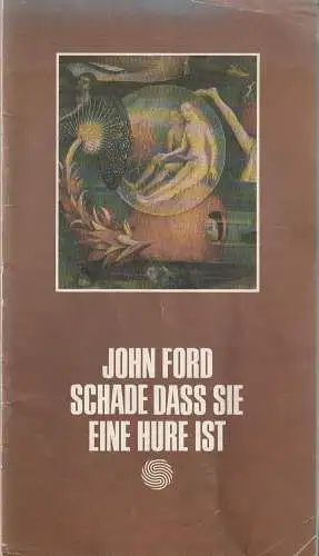 Deutsches Schauspielhaus in Hamburg, Ivan Nagel, Anke Roeder, Rosemarie Clausen (Probenfotos): Programmheft John Ford SCHADE Daß SIE EINE HURE IST Premiere 1. Juni 1974 (18). 