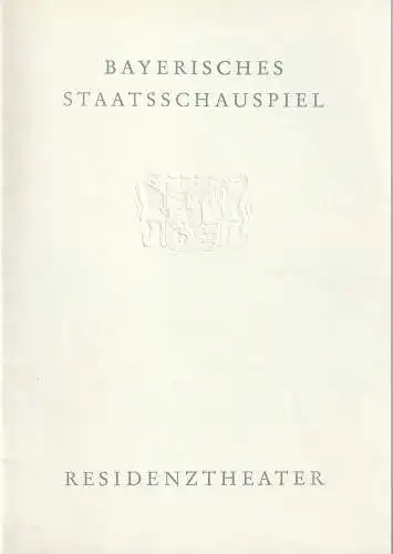 Bayerisches Staatsschauspiel Helmut Henrichs, Wolfgang Kirchner: Programmheft Peter Ustinov ENDSPURT Premiere 6. April 1963 Residenztheater Blätter des Bayerischen Staatsschauspiels (18). 