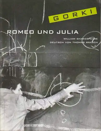 Maxim Gorki Theater, Volker Hesse, Wenka von Mikulicz, Johannes Schmidt, Ralf Fiedler, Bärbel Kleemann, Wilfried Böing (Probenfotos): Programmheft William Shakespeare ROMEO UND JULIA Premiere 22. Januar 2003   51. Spielzeit 2002 / 2003 (18). 