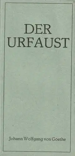 Eduard-von-Winterstein-Theater Annaberg, Roland Gandt, Siegfried Gärtner, Bert Heller: Programmheft Johann Wolfgang von Goethe DER URFAUST Spielzeit 1983 / 84 Heft 7 (18). 