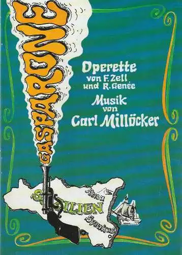 Eduard-von-Winterstein-Theater Annaberg, Peter Löpelt,  Michael Eccarius, Peter Franke: Programmheft Carl Millöcker GASPARONE Premiere 4. Oktober 1992 Spielzeit 1992 / 93 Heft 3 (18). 