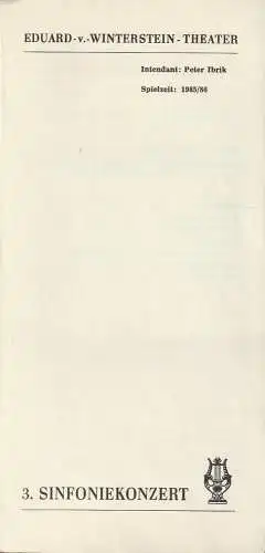 Eduard-von-Winterstein-Theater Annaberg, Peter Ibrik, Irmgard Bornemann: Programmheft 3. SINFONIEKONZERT ORCHESTER DES EDUARD-VON-WINTERSTEIN-THEATERS ANNABERG 5. Mai 1986 Spielzeit 1985 / 86 Heft 15 (18). 