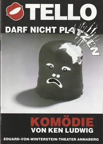 Eduard-von-Winterstein-Theater Annaberg, Klaus Vorberg, Silvia Giese, Peter Franke, Dieter Knoblauch (Fotos): Programmheft Ken Ludwig OTELLO DARF NICHT PLATZEN Spielzeit 1993 / 94 Heft 12 (18). 