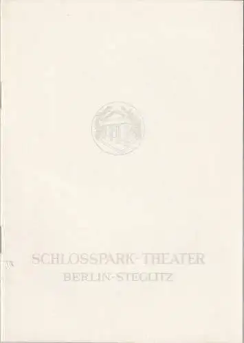 Schlosspark Theater Berlin-Steglitz, Boleslaw Barlog, Alfred Beßler: Programmheft Marcel Ayme DIE MONDVÖGEL Spielzeit 1960 / 61 Heft 95 (18). 