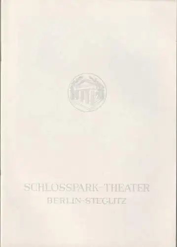 Schlosspark Theater Berlin-Steglitz, Boleslaw Barlog, Albert Beßler: Programmheft Anton Tschechow DREI SCHWESTERN Spielzeit 1959 / 60 Heft 86 (18). 