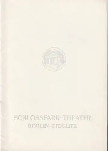 Schlosspark-Theater Berlin-Steglitz, Boleslaw Barlog, Albert Beßler: Programmheft Frank Wedekind DER LIEBESTRANK Spielzeit 1962 / 63 Heft 106 (18). 