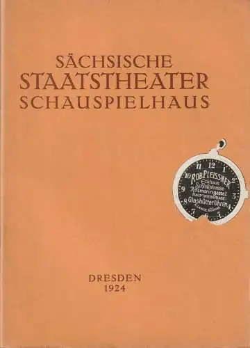 Verwaltung der Sächsischen Staatstheater  Ursula Richter (Fotos): Programmheft Heinrich von Kleist DIE FAMILIE SCHROFFENSTEIN 24. Oktober 1924 Schauspielhaus Dresden (18). 