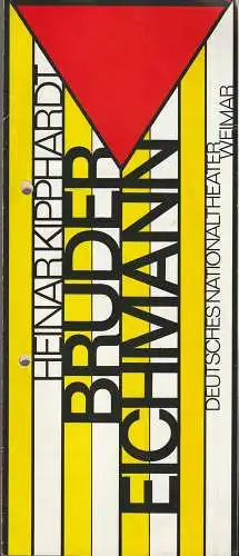 Nationaltheater Weimar, Gert Beinemann, Sigrid Busch, Christine Ingendorf, Hans-Jürgen Keßler: Programmheft  Heinar Kipphardt BRUDER EICHMANN  Premiere 29. Oktober 1983 Spielzeit 1983 / 84 Heft 4 (18). 