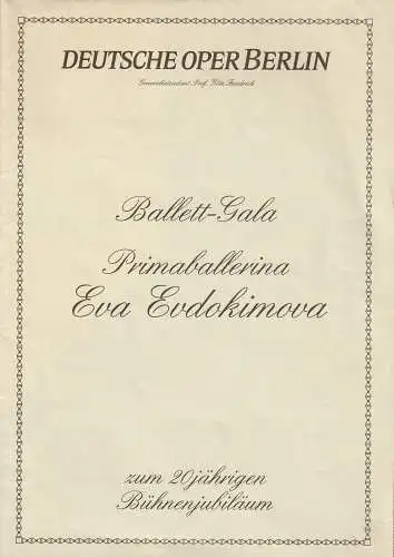Deutsche Oper Berlin, Götz Friedrich, Christiane Theobald: Programmheft BALLETT - GALA PRIMABALLERINA EVA EVDOKIMOVA 24. März 1990 (18). 