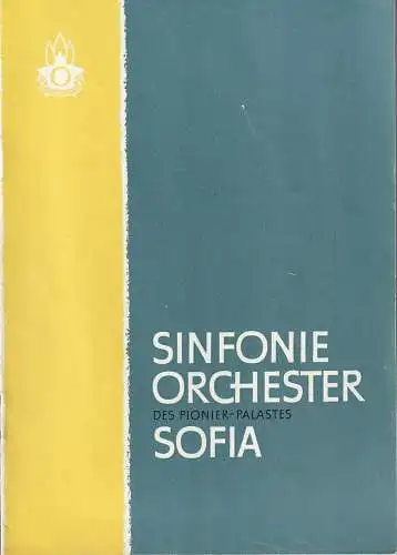 Deutsche Künstler-Agentur Berlin, Hansjürgen Schaefer, Horst Scheffler: Programmheft SINFONIE ORCHESTER DES PIONIER-PALASTES SOFIA Gastspiel 1963 (18). 