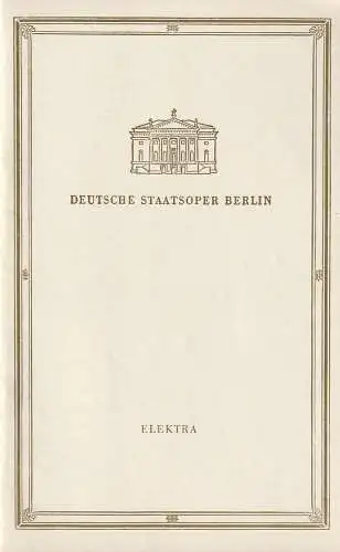 Deutsche Staatsoper Berlin, Werner Otto, Hainer Hill: Programmheft Richard Strauss ELEKTRA 9. November 1957 (18). 