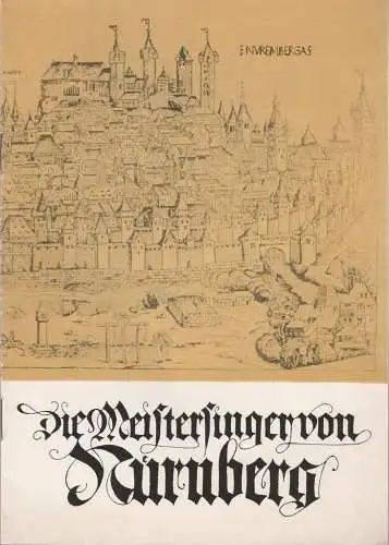 Städtische Bühnen Erfurt, Albrecht Delling, Hans Welker: Programmheft Richard Wagner DIE MEISTERSINGER VON NÜRNBERG Premiere 2. März 1963 Spielzeit 1962 / 63 Heft 14 (18). 