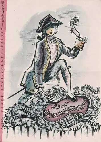 Städtische Bühnen Erfurt, Hans Dieter Mäde, Sid Seltmann: Programmheft Richard Strauß DER ROSENKAVALIER Spielzeit 1954 / 55 Heft 9 (18). 