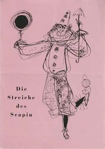Städtische Bühnen Erfurt, Georg Leopold, Karlheinz Carpentier, Margret Müller ( Illustrationen ): Programmheft Moliere DIE STREICHE DES SCAPIN  Spielzeit 1955 / 56 Heft 18 (18). 