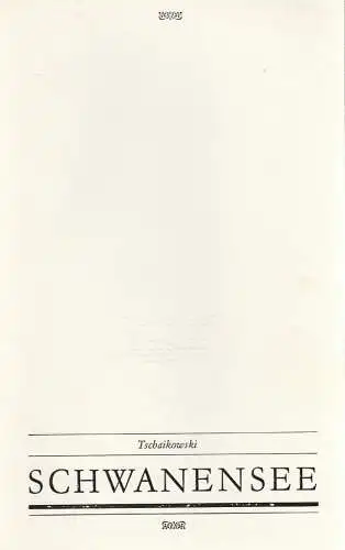 Staatsoper Dresden, Gerd Schönfelder, Wolfgang Pieschel, Ekkehard Walter: Programmheft Peter I. Tschaikowski SCHWANENSEE Premiere 6. Februar 1986 Semperoper Spielzeit 1987 / 88 (18). 