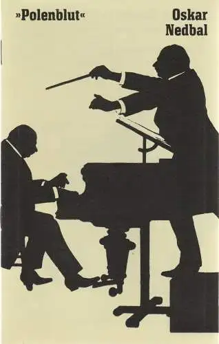Staatsoperette Dresden, Christa-Maria Kross, Ekkehard Walter: Programmheft Oskar Nedbal POLENBLUT Premiere 21. 12 1989 Spielzeit 1989 / 90 Nr. 4 (18). 