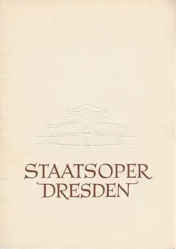 Staatsoper Dresden, Heimrich Allmeroth, Eberhard Sprink, Jürgen Beythien: Programmheft Wolfgang Amadeus Mozart DIE HOCHZEIT DES FIGARO (18). 