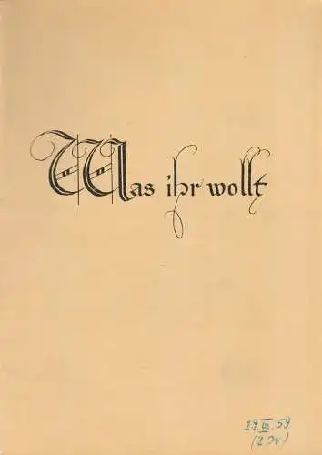 Stadttheater Zittau, Johanna Fritzsche: Programmheft William Shakespeare WAS IHR WOLLT (18). 