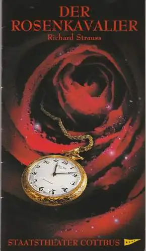 Staatstheater Cottbus, Martin Schüler, Bernhard Lenort: Programmheft Richard Strauss DER ROSENKAVALIER Premiere 17. April 2004 Spielzeit 2003 / 2004 Nr. 16 (18). 