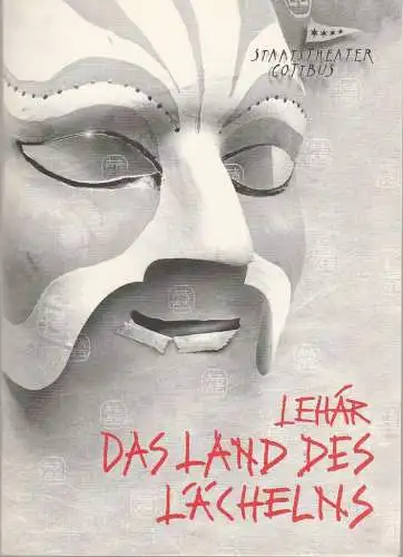Staatstheater Cottbus, Christoph Schroth, Bernhard Lenort: Programmheft Franz Lehar DAS LAND DES LÄCHELNS Premiere 19. Oktober 2002 Spielzeit 2002 / 2003 Nr. 5 (18). 