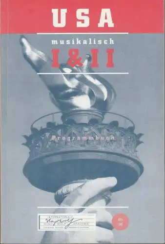 Internationale Hugo-Wolf-Akademie, Regina Henze, Hartmut Höll, Claudia Seeger: Programmheft USA MUSIKALISCH I & II August / September 1995 Programmbuch (18). 