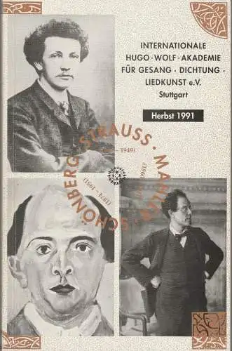 Internationale Hugo-Wolf-Akademie für Gesang Dichtung Liedkunst e.V. Stuttgart, Claudia Seeger: STRAUSS SCHÖNBERG MAHLER AUSSTELLUNG ENTARTETE MUSIK Herbst 1991 (18). 