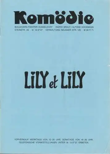 Komödie Boulevard-Theater Düsseldorf, Ingrid Braut, Alfons Höckmann, Horst Heinze: Programmheft Pierre Barillet / Jean-Pierre Gredy LILY ET LILY Spielzeit 1986 / 87 Heft 2 (18). 