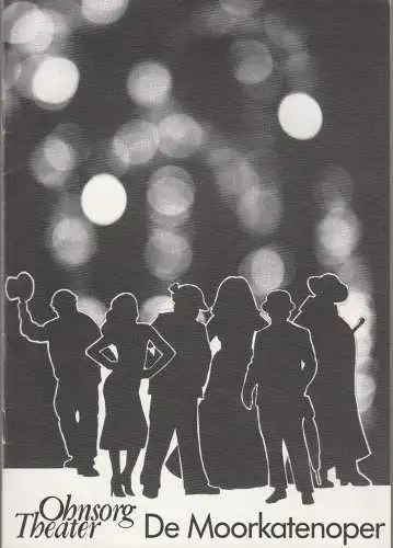 Ohnsorg-Theater, Walter Ruppel, harmut Cyriacks, Maike Kohlenrott ( Szenenfotos ): Programmheft Loew / Michael DE MOORKATENOPER Premiere 1. Oktober 1989 Spielzeit 1989 / 90 Heft 2 (18). 