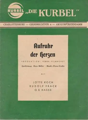 Die Kurbel Charlottenburg Giesebrechtstra. 4 Am Kurfürstendamm: Programmheft Terra - Filmkunst AUFRUHR DER HERZEN (18). 