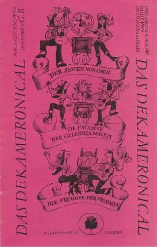 Staatsoperette Dresden, Reinhold Stövesnad, Peter Gunold, Ekkehard Walter: Programmheft Gerd Natschinski DAS DEKAMERONICAL Premiere 23. Oktober 1986 Spielzeit 1986 / 87 Heft 2 (18). 