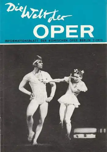 Komische Oper Berlin DDR, Stephan Stompor: DIE WELT DER OPER Informationsblatt der Komischen Oper 7 / 1973 (18). 