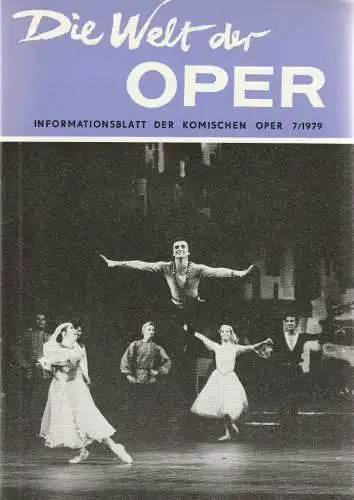 Komische Oper Berlin DDR, Stephan Stompor: DIE WELT DER OPER Informationsblatt der Komischen Oper 7 / 1979 (18). 