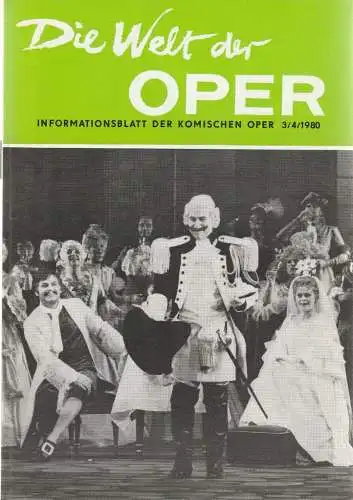 Komische Oper Berlin DDR, Stephan Stompor: DIE WELT DER OPER Informationsblatt der Komischen Oper 3 / 4 1980 (18). 