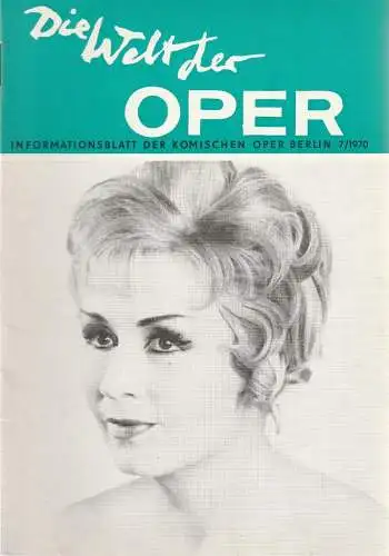 Komische Oper Berlin DDR, Stephan Stompor, Horst Seeger: DIE WELT DER OPER Informationsblatt der Komischen Oper 7 / 1970 (18). 