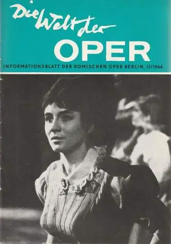 Komische Oper Berlin DDR, Horst Seeger: DIE WELT DER OPER Informationsblatt der Komischen Oper II / 1964 ( 2 / 1964 ) (18). 