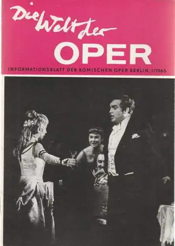 Komische Oper Berlin DDR, Horst Seeger: DIE WELT DER OPER Informationsblatt der Komischen Oper 1 / 1963 (18). 