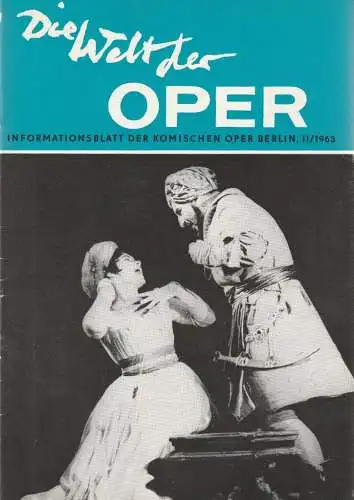 Komische Oper Berlin DDR, Horst Seeger: DIE WELT DER OPER Informationsblatt der Komischen Oper 2 / 1963 ( II / 1963 ) (18). 
