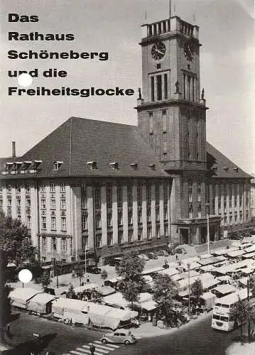 Presse- und Informationsamt des Landes Berlin: Das Rathaus Schöneberg und die Freiheitsglocke (18). 