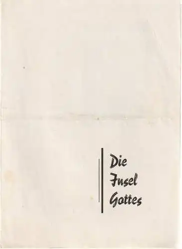 Stadttheater Zittau: Programmheft Manfred Richter DIE INSEL GOTTES Spielzeit 1960 (18). 
