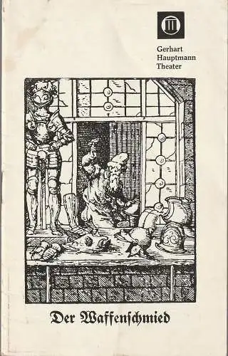 Gerhart Hauptmann Theater Görlitz / Zittau, K. P. Gerhardt, Ingeborg Allihn: Programmheft Albert Lortzing DER WAFFENSCHMIED Premiere 28. August 1970 (18). 