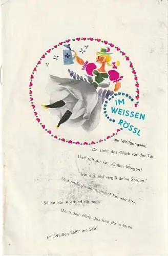 Metropol-Theater, Hans Pitra, Kurt Damies, Gisela Röder, Gruppe IV: Programmheft Ralph Benatzky IM WEIßEN RÖßL Spielzeit 1966 / 67 ( weissen Rössl ) (18). 