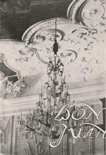 Stadttheater Zittau, Hubertus Methe: Programmheft Wolfgang Amadeus Mozart DON JUAN Spielzeit 1957 / 58 (18). 
