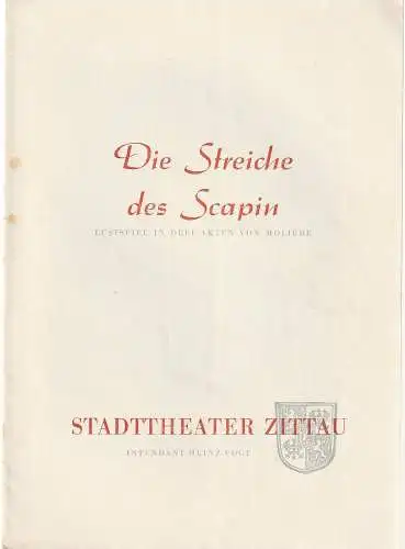 Stadttheater Zittau, Heinz Vogt, Hubertus Methe, Wolfgang Müller ( Fotos aus dem Waldtheater Oybin ): Programmheft Moliere DIE STREICHE DES SCAPIN (18). 