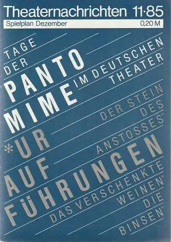 Kulturdirektion Berlin, Theaterkassen im Palasthotel, Jutta Engler, Bärbel Gerber: THEATERNACHRICHTEN 11 - 85 Spielplan Dezember (18). 