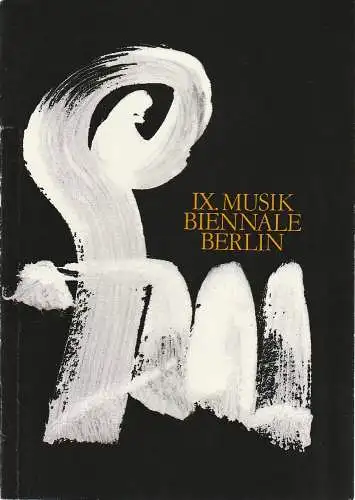 Verband der Komponisten und Musikwissenschaftler der DDR, Karsten Bartels: Programmheft IX MUSIK-BIENNALE BERLIN 18. - 27. 2. 1983 in Berlin Hauptstadt der DDR (18). 