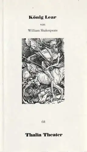 Thalia Theater, Jürgen Flimm, Ludwig von Otting, Karl-Heinz Köster, Brigitte Landes: Programmheft William Shakespeare KÖNIG LEAR Spielzeit 1992 / 93 Programmbuch 68 (18). 
