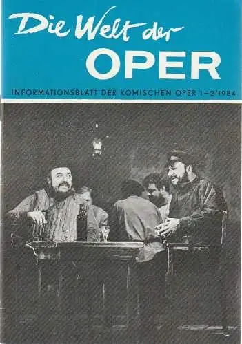 Komische Oper Berlin, Martin Vogler: DIE WELT DER OPER Informationsblatt der Komischen Oper 1 - 2 / 1984 (18). 