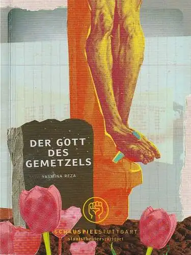 Schauspiel Stuttgart, Staatstheater Stuttgart, Hasko Weber, Frederik Zeugke: Programmheft Yasmina Reza DER GOTT DES GEMETZELS Premiere 14. Dezember 2007 Depot (18). 