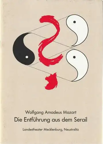 Landestheater Mecklenburg Neustrelitz, Manfred Straube, Andreas Richter ( Redaktion und Originalbeitrag ): Programmheft Wolfgang Amadeus Mozart DIE ENTFÜHRUNG AUS DEM SERAIL Premiere 15. Januar 1994 Spielzeit 1993 / 94 (18). 