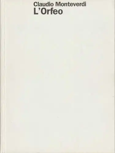 Staatsoper Stuttgart, Klaus Zehelein, Juliane Votteler, Kathrin Bartels, Wolf-Dieter Gericke: Programmheft Claudio Monteverdi L'ORFEO Premiere 9. November 2002 Spielzeit 2002 / 2003 Heft 72 (18). 